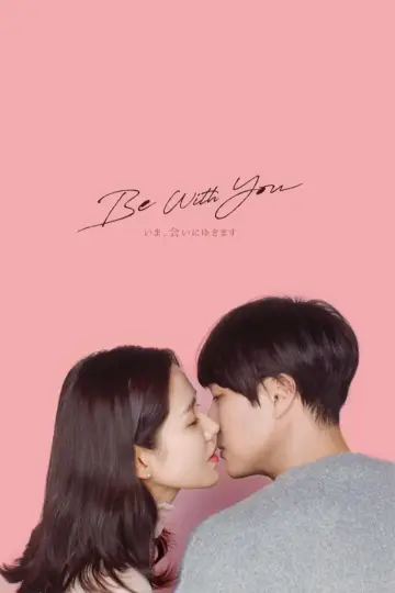 Plakat do filmu "Be with you" #330417
