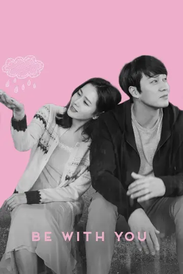 Plakat do filmu "Be with you" #330429