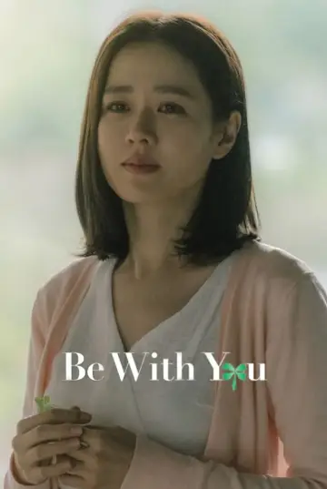 Plakat do filmu "Be with you" #330433