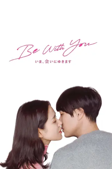 Plakat do filmu "Be with you" #330444