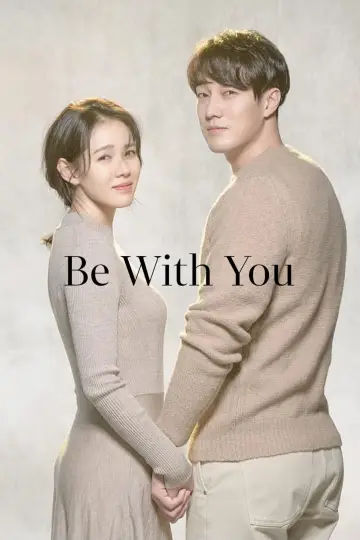 Plakat do filmu "Be with you" #330445