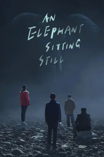 Plakat do filmu "Siedzący słoń" #1083734