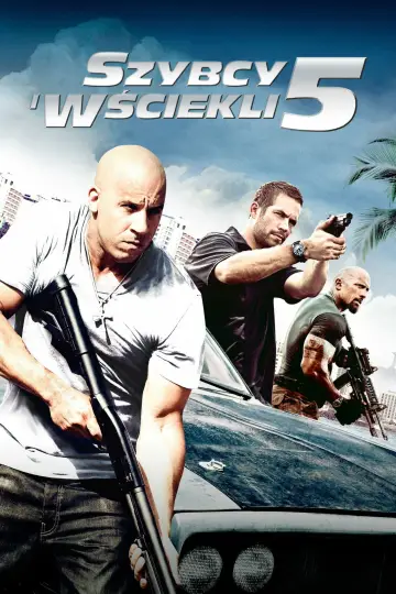 Plakat do filmu "Szybcy i wściekli 5" #645541