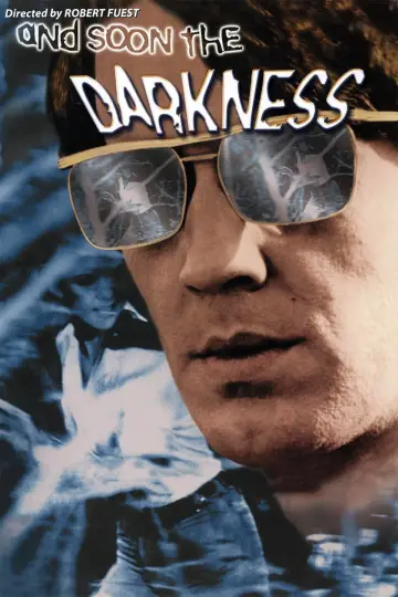 Plakat do filmu "And Soon the Darkness" #1034845