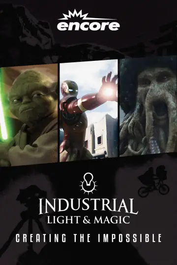 Plakat do filmu "Industrial Light & Magic: Creating the Impossible" #1032270