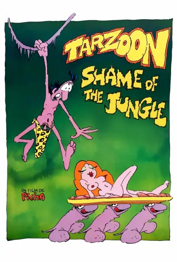 Tarzoon, la honte de la jungle