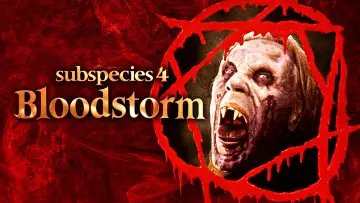 Zasłona do filmu "Subspecies 4: Bloodstorm" #1574152