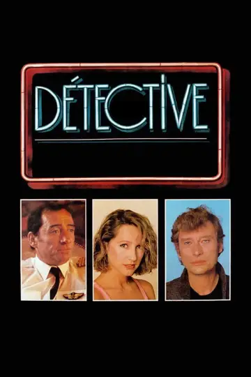 Plakat do filmu "Détective" #1854632