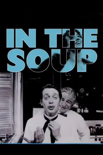 Plakat do filmu "In the Soup" #810394