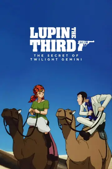 Plakat do filmu "Lupin III: Twilight Gemini no Himitsu" #136730