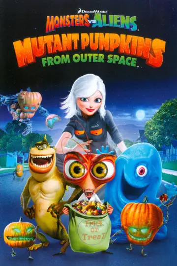 Plakat do filmu "Potwory kontra Obcy: Dynie-mutanty z kosmosu" #1087556