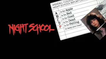 Zasłona do filmu "Night School" #1120195