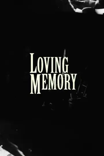 Plakat do filmu "Loving Memory" #1912747