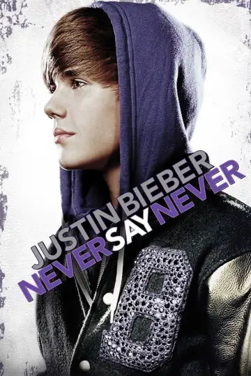 Plakat do filmu "Justin Bieber: Never Say Never" #135406