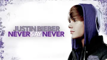 Zasłona do filmu "Justin Bieber: Never Say Never" #1581657
