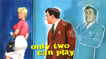 Zasłona do filmu "Only Two Can Play" #1184461
