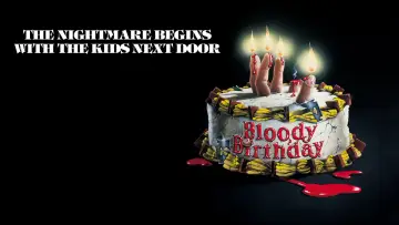 Zasłona do filmu "Bloody Birthday" #1019708