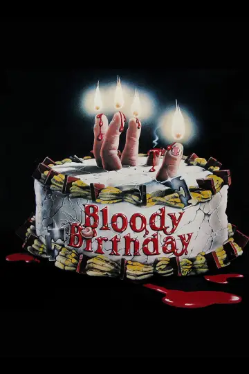 Plakat do filmu "Bloody Birthday" #1019716