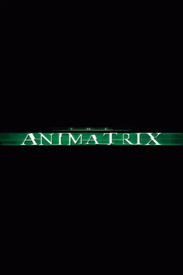 Plakat do filmu "Animatrix" #675564