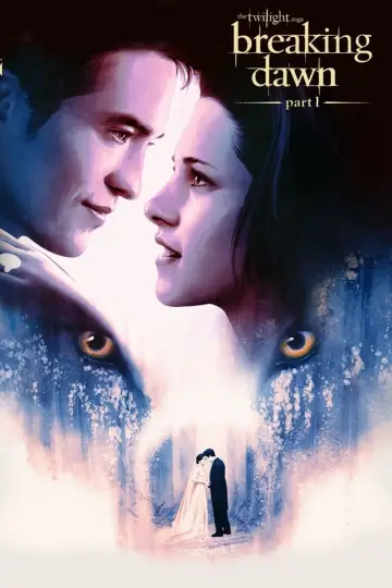 Plakat do filmu "Saga "Zmierzch": Przed świtem. Część 1" #13891