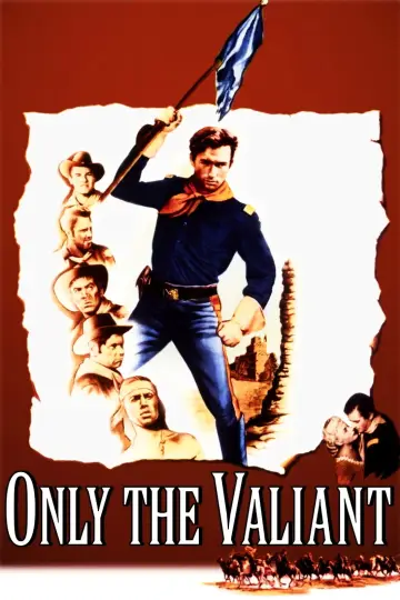 Plakat do filmu "Only the Valiant" #896476