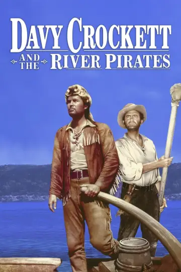 Plakat do filmu "Davy Crockett i rzeczni piraci" #1858362