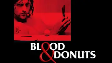 Zasłona do filmu "Blood & Donuts" #1135343