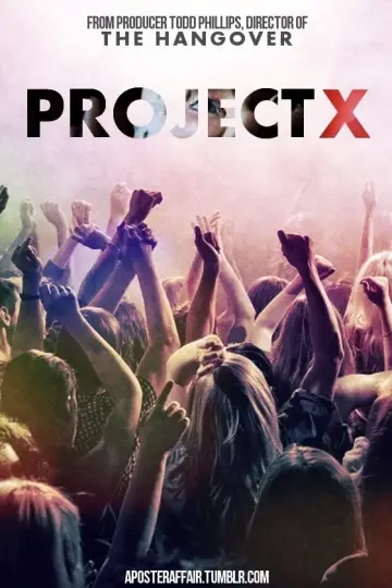 Plakat do filmu "Projekt X" #372216