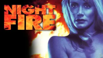 Zasłona do filmu "Night Fire" #717462