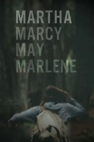 Plakat do filmu "Martha Marcy May Marlene" #140315