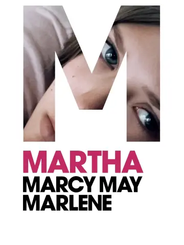 Plakat do filmu "Martha Marcy May Marlene" #889438