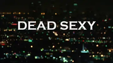 Zasłona do filmu "Dead Sexy" #1108833