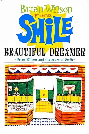 Beautiful Dreamer: Brian Wilson and the Story of Smile plakat