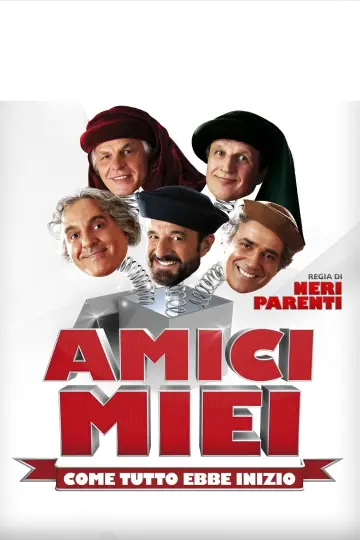 Amici miei - Come tutto ebbe inizio