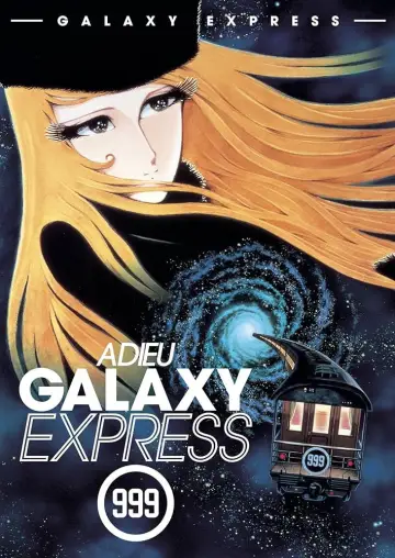 Plakat do filmu "さよなら銀河鉄道999 -アンドロメダ終着駅-" #1620281