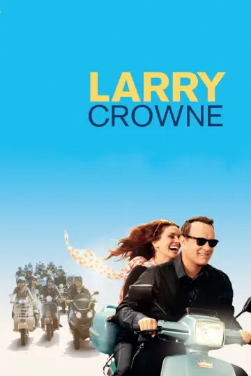 Plakat do filmu "Larry Crowne - uśmiech losu" #310839