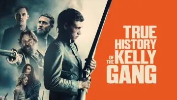 Zasłona do filmu "Prawdziwa historia gangu Kelly