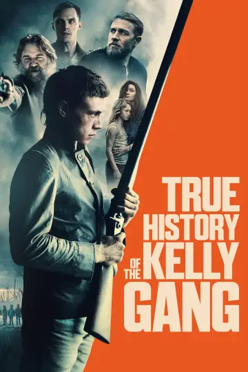 Plakat do filmu "Prawdziwa historia gangu Kelly