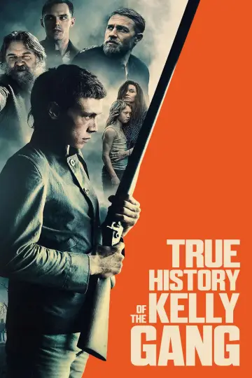 Plakat do filmu "Prawdziwa historia gangu Kelly