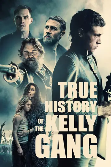 Plakat do filmu "Prawdziwa historia gangu Kelly