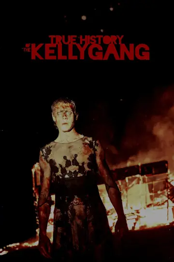 Plakat do filmu "Prawdziwa historia gangu Kelly