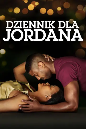 Plakat do filmu "Dziennik dla Jordana" #1025863