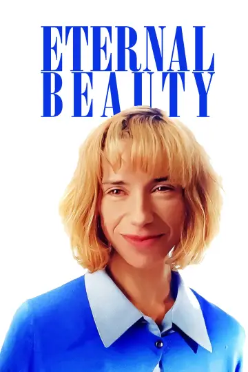 Plakat do filmu "Wieczna Piękność" #1133071