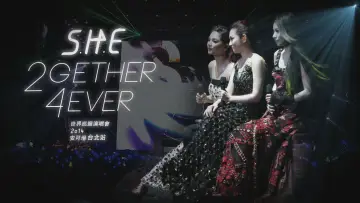Zasłona do filmu "S.H.E 2gether 4ever世界巡回演唱会Encore场" #696448