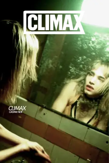 Plakat do filmu "Climax" #1744886