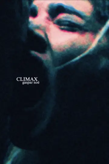 Plakat do filmu "Climax" #862498