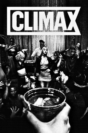 Plakat do filmu "Climax" #862500