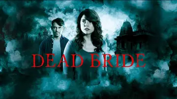 Zasłona do filmu "Dead Bride" #129279