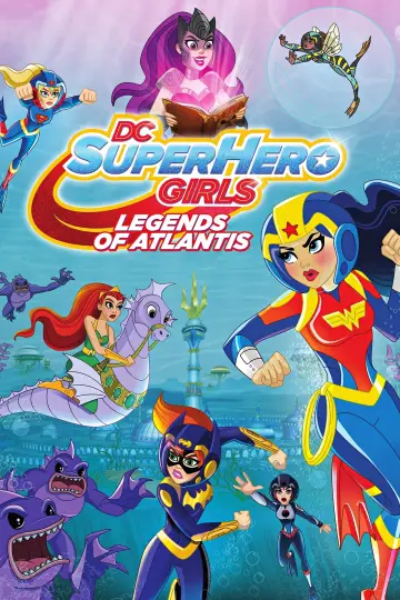 DC Super Hero Girls: Legends of Atlantis plakat
