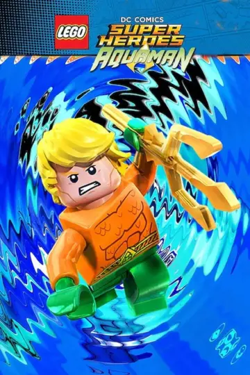 Plakat do filmu "LEGO® DC Super Heroes: Aquaman - Przebudzenie Atlantydy" #1008921